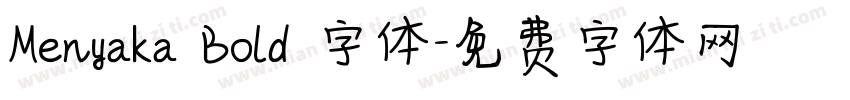 Menyaka Bold 字体字体转换